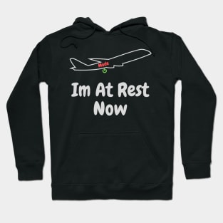 Im At Rest Now Hoodie